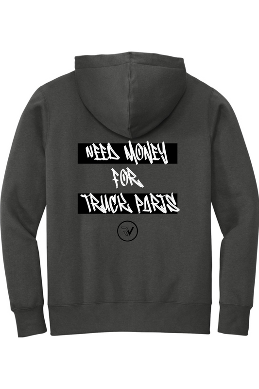 Need $ For Truck Parts Hoodie